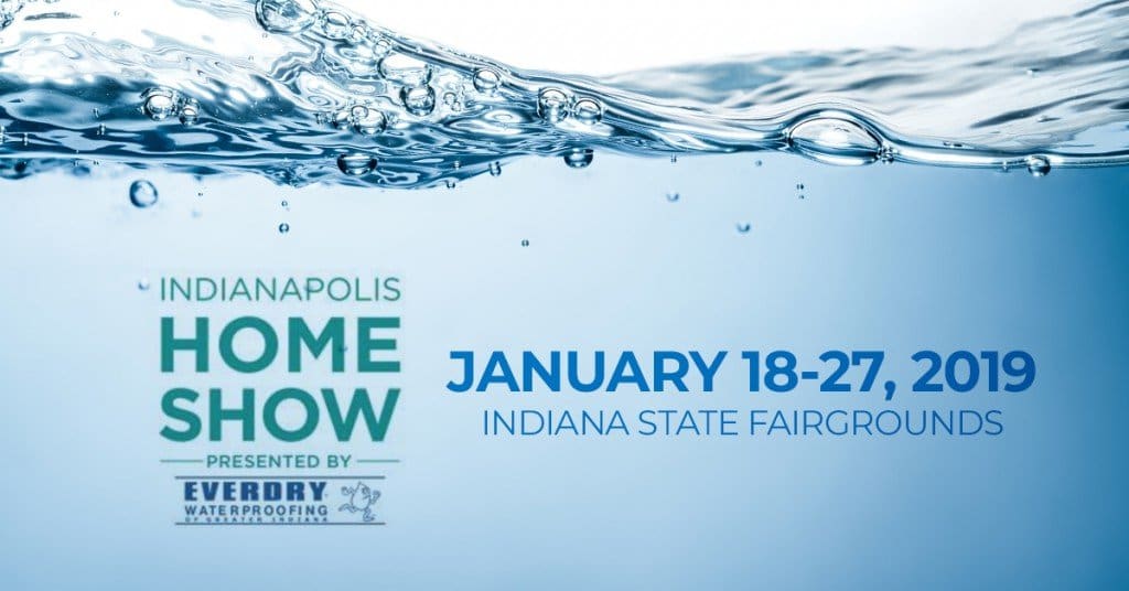 C&J Well Co. at the Indianapolis Home Show, January 18-27, 2019
